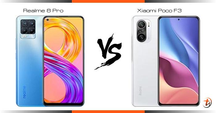 Realme 8 Pro 对比 Xiaomi Poco F3 功能区别与规格参数对比 Technave 中文版 4591