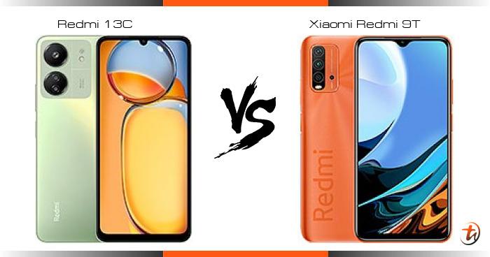 Redmi 13C 对比Xiaomi Redmi 9T - 功能区别与规格参数对比- TechNave