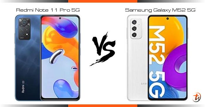 samsung m52 5g vs redmi note 11 pro 5g