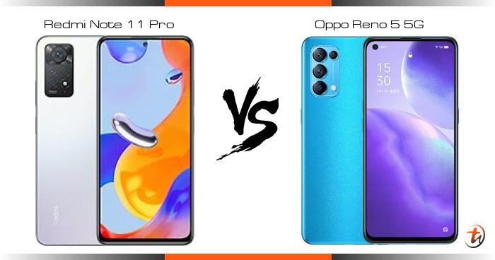 reno 5 vs redmi note 11 pro