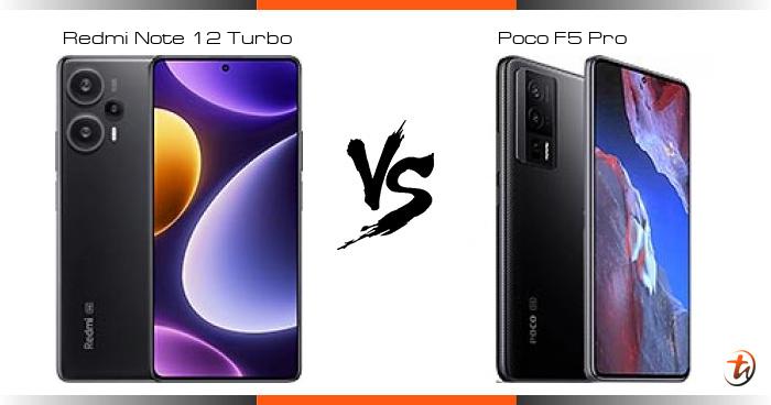 Redmi Note 12 Turbo 对比 Poco F5 Pro - 功能区别与规格参数对比