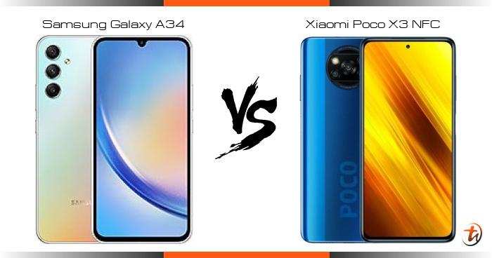 Banding Samsung Galaxy A34 Dan Xiaomi Poco X3 Nfc Spesifikasi Dan Harga Di Malaysia Technave Bm 4111