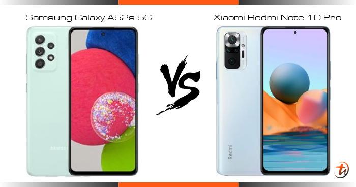 samsung a52s 5g vs redmi note 10 pro