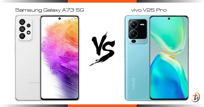 samsung galaxy a73 vs vivo v25 pro