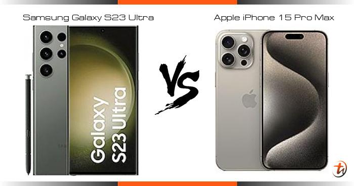 iphone 15 vs s23 ultra specs