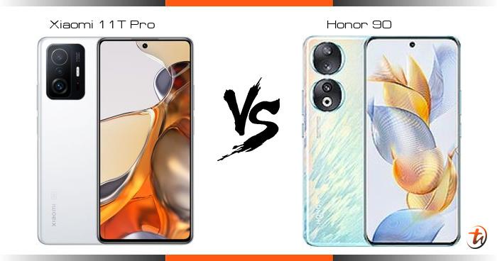 Compare Xiaomi 11T Pro vs Honor 90 specs and Malaysia price