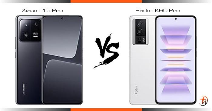 Compare Xiaomi 13 Pro Vs Redmi K60 Pro Specs And Malaysia Price Phone Features 5713