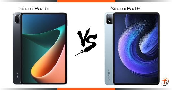 Xiaomi Pad 5 对比Xiaomi Pad 6 - 功能区别与规格参数对比- TechNave