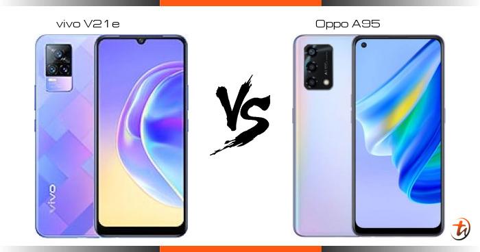 oppo a95 compare vivo v21e