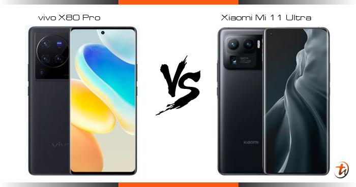 xiaomi mi 11 ultra vs vivo x80 pro